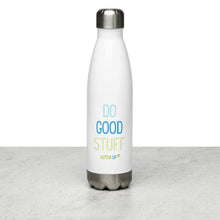 Load image into Gallery viewer, Do Good Stuff Stainless Steel Water Bottle